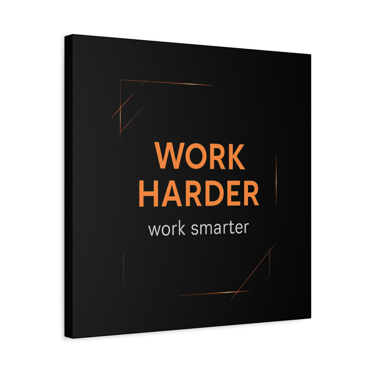 Motivational Canvas Wall Art - "Work Harder, Work Smarter"