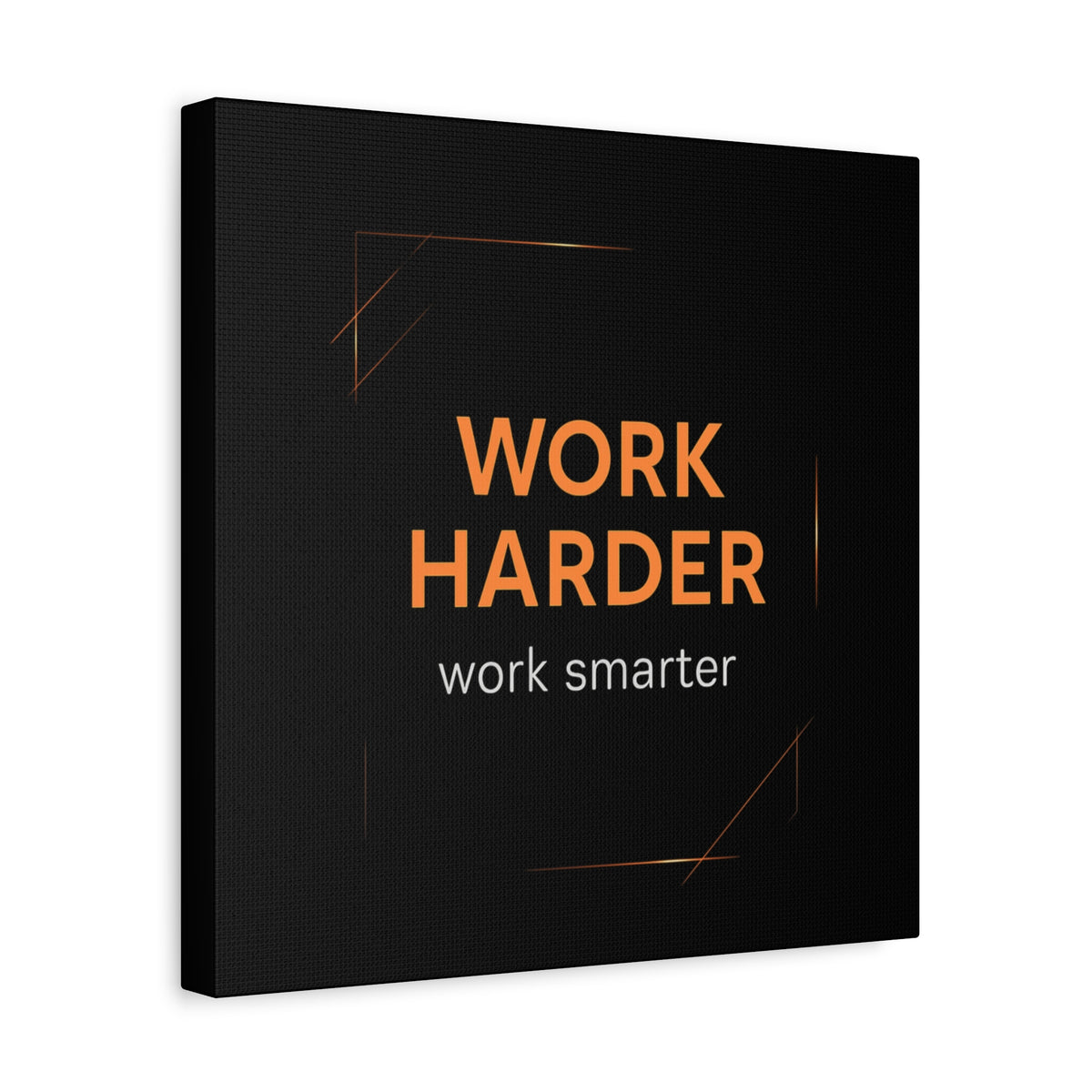 Motivational Canvas Wall Art - "Work Harder, Work Smarter"