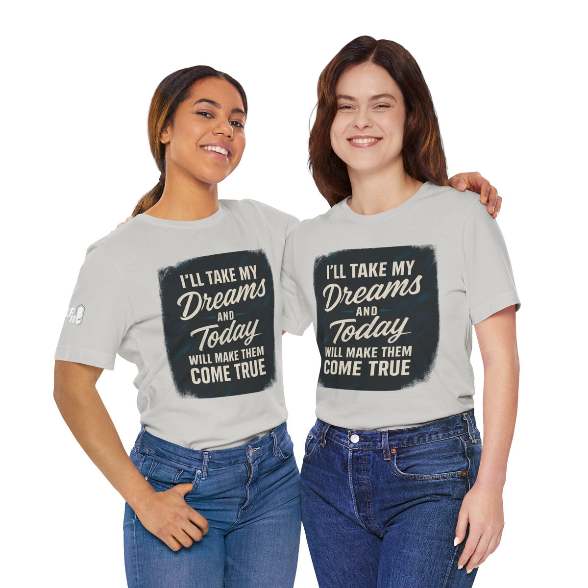 motivation t shirt modern dreams come true