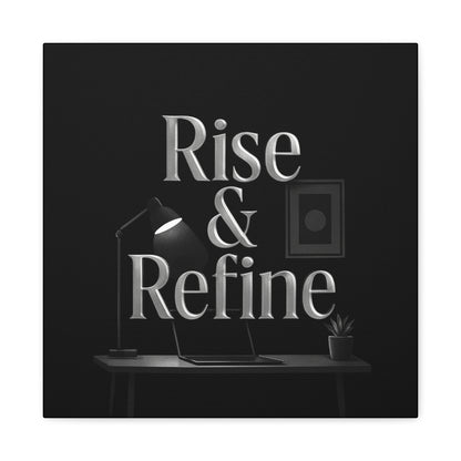 rise and refine motivation canvas art