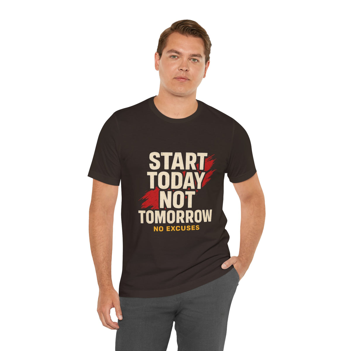 Motivational Graphic Tee - Start Today Not Tomorrow