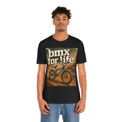 "BMX for Life" Unisex Jersey Tee - Casual Cycling T-Shirt, Gift for BMX Lovers, Outdoor Adventure Tee, Sports Fan Apparel, Summer Style