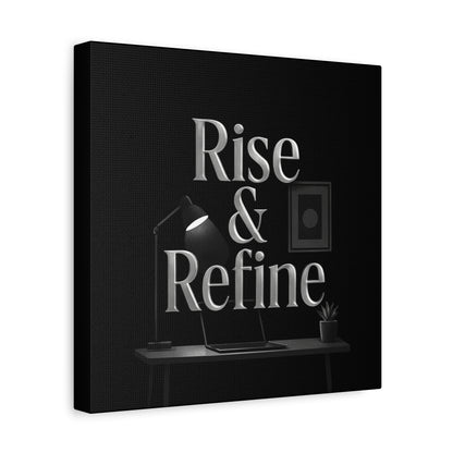 rise and refine motivation canvas art