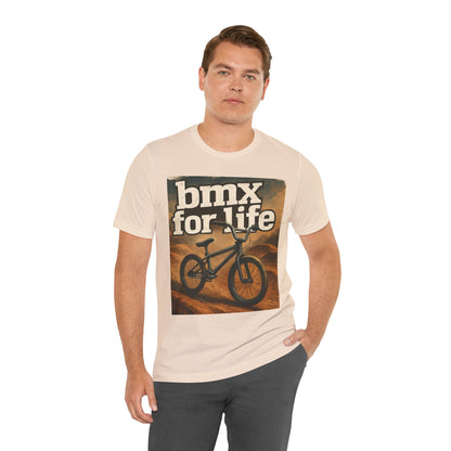 "BMX for Life" Unisex Jersey Tee - Casual Cycling T-Shirt, Gift for BMX Lovers, Outdoor Adventure Tee, Sports Fan Apparel, Summer Style