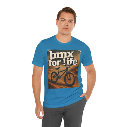 "BMX for Life" Unisex Jersey Tee - Casual Cycling T-Shirt, Gift for BMX Lovers, Outdoor Adventure Tee, Sports Fan Apparel, Summer Style