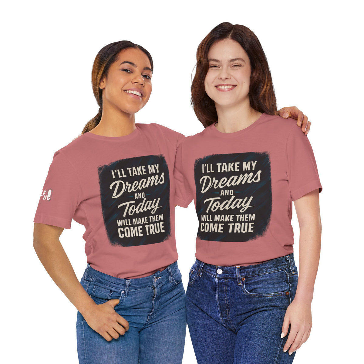 motivation t shirt modern dreams come true