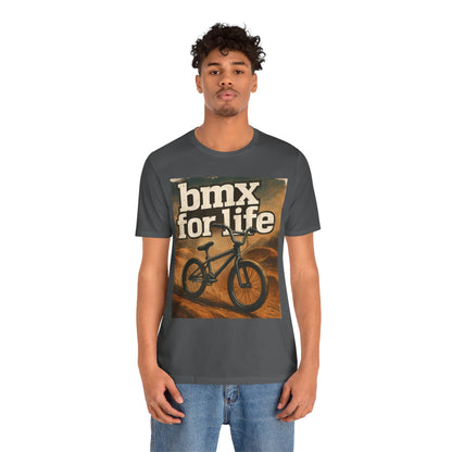 "BMX for Life" Unisex Jersey Tee - Casual Cycling T-Shirt, Gift for BMX Lovers, Outdoor Adventure Tee, Sports Fan Apparel, Summer Style