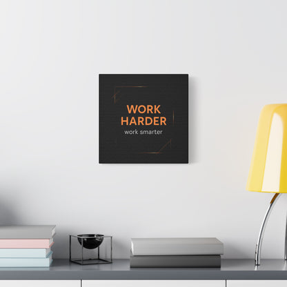 Motivational Canvas Wall Art - "Work Harder, Work Smarter"