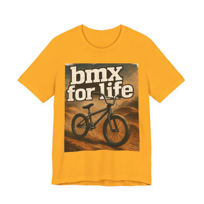 "BMX for Life" Unisex Jersey Tee - Casual Cycling T-Shirt, Gift for BMX Lovers, Outdoor Adventure Tee, Sports Fan Apparel, Summer Style