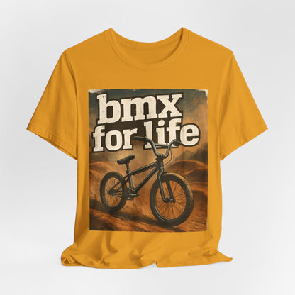 "BMX for Life" Unisex Jersey Tee - Casual Cycling T-Shirt, Gift for BMX Lovers, Outdoor Adventure Tee, Sports Fan Apparel, Summer Style