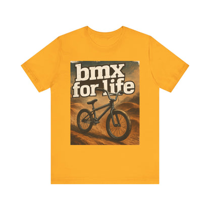 "BMX for Life" Unisex Jersey Tee - Casual Cycling T-Shirt, Gift for BMX Lovers, Outdoor Adventure Tee, Sports Fan Apparel, Summer Style