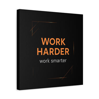Motivational Canvas Wall Art - "Work Harder, Work Smarter"