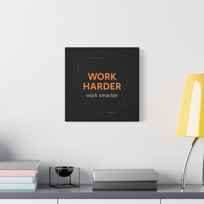 Motivational Canvas Wall Art - "Work Harder, Work Smarter"