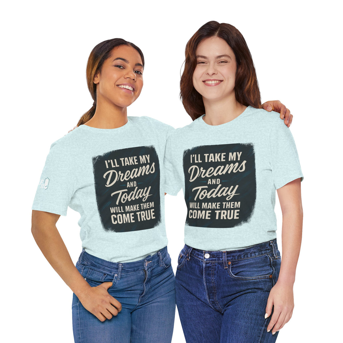 motivation t shirt modern dreams come true