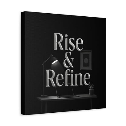 rise and refine motivation canvas art