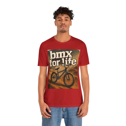 "BMX for Life" Unisex Jersey Tee - Casual Cycling T-Shirt, Gift for BMX Lovers, Outdoor Adventure Tee, Sports Fan Apparel, Summer Style