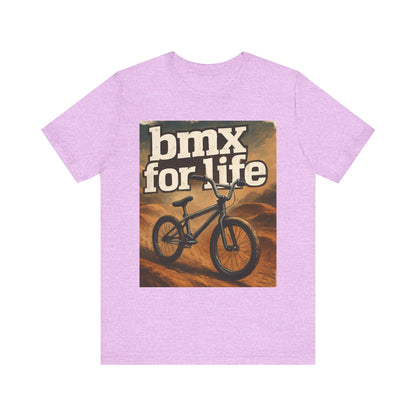 "BMX for Life" Unisex Jersey Tee - Casual Cycling T-Shirt, Gift for BMX Lovers, Outdoor Adventure Tee, Sports Fan Apparel, Summer Style