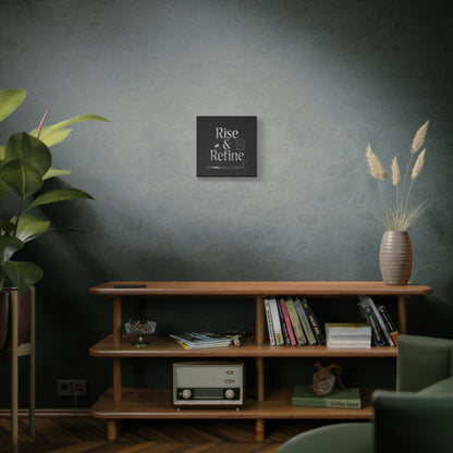 rise and refine motivation canvas art