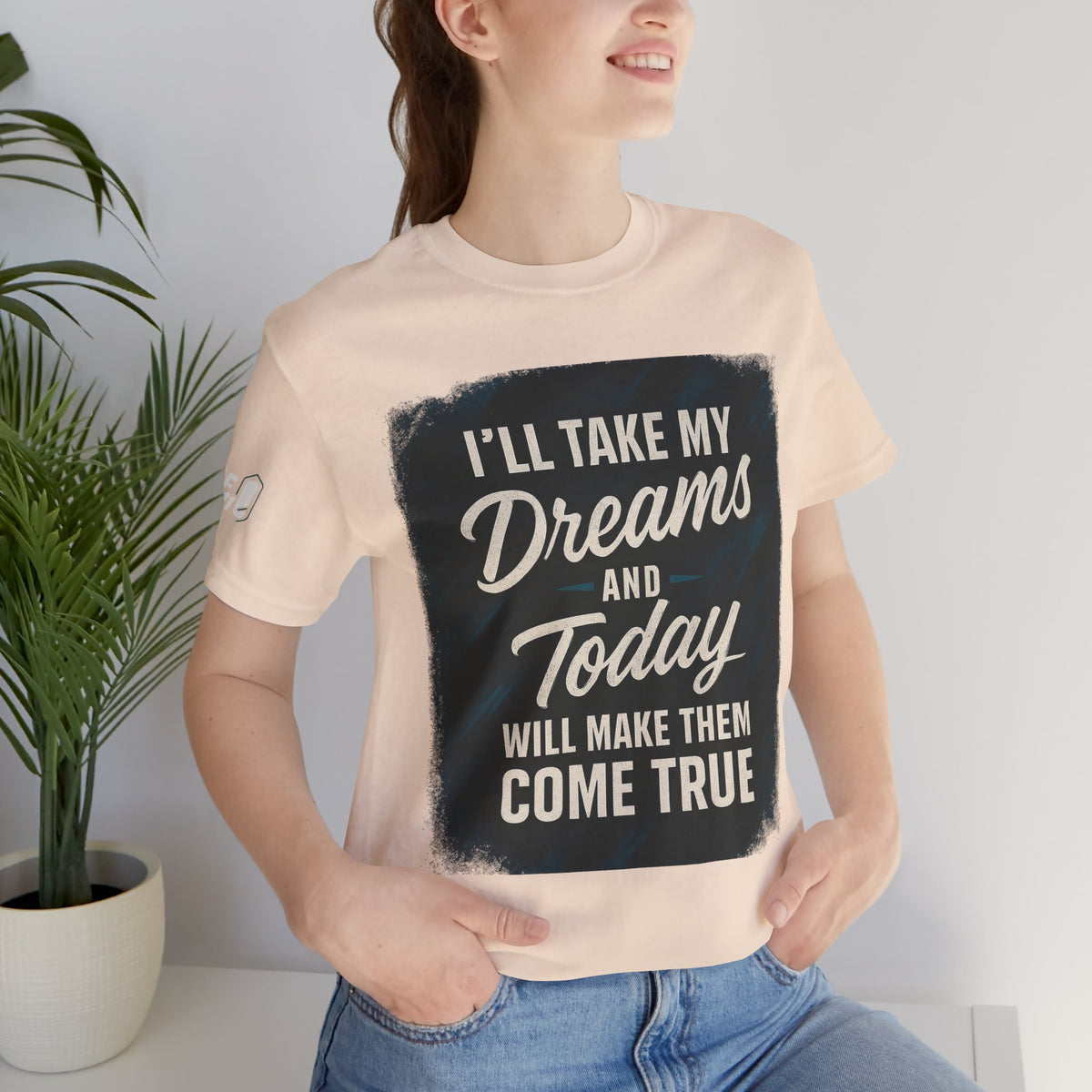 motivation t shirt modern dreams come true