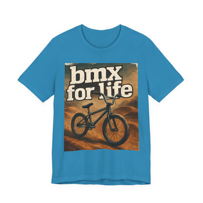 "BMX for Life" Unisex Jersey Tee - Casual Cycling T-Shirt, Gift for BMX Lovers, Outdoor Adventure Tee, Sports Fan Apparel, Summer Style