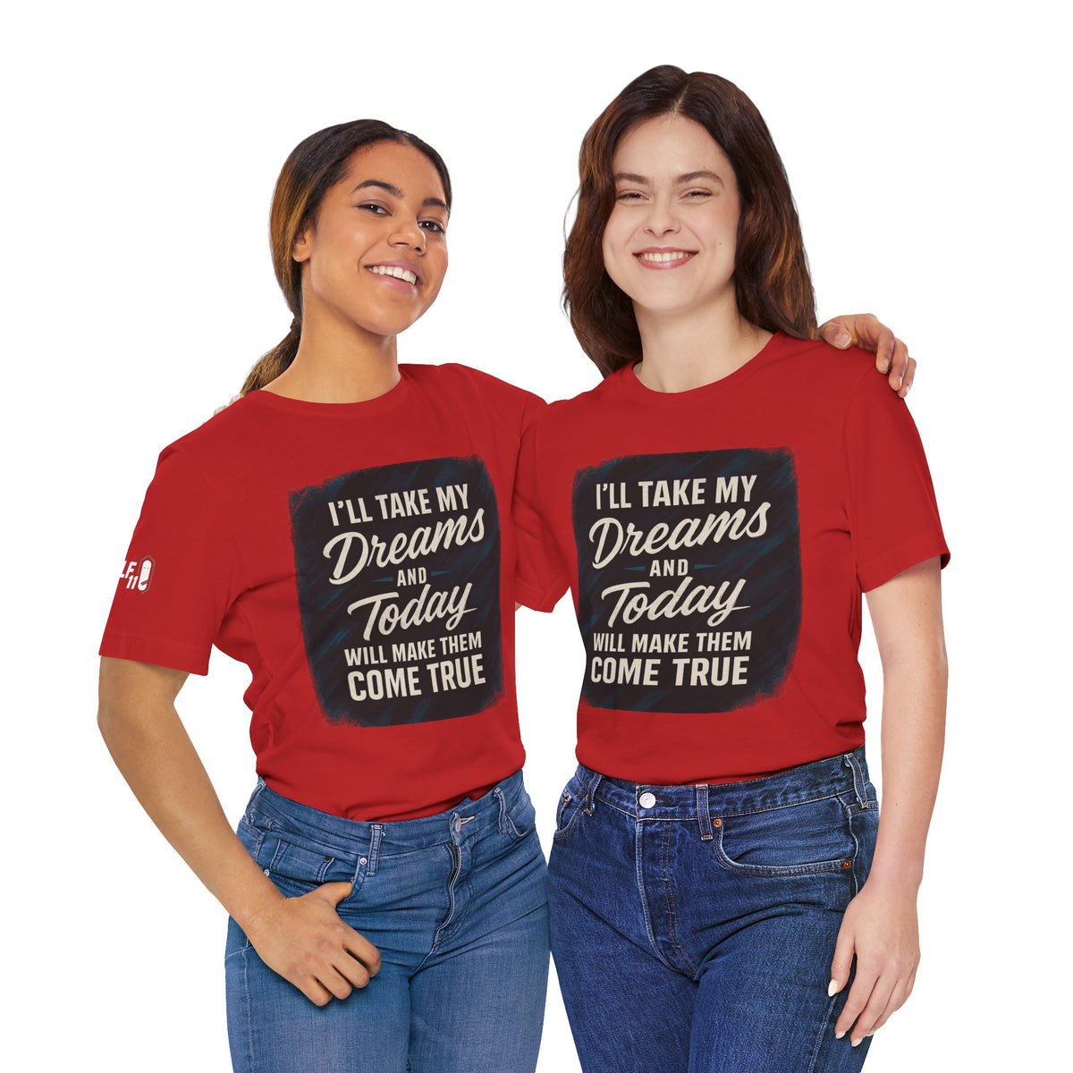 motivation t shirt modern dreams come true